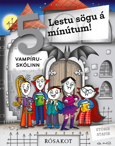 Lestu sögu á 5 mínútum - Vampíruskólinn