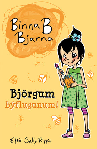 Binna B Bjarna - Björgum býflugunum!