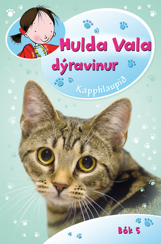 Hulda Vala dýravinur - Kapphlaupið