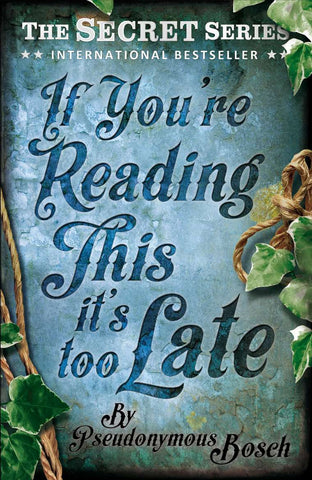 If You´re Reading This, it´s too Late